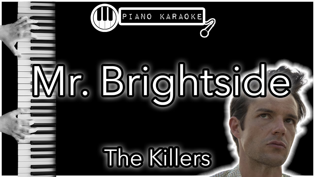 Mr. Brightside - The Killers - Piano Karaoke Instrumental