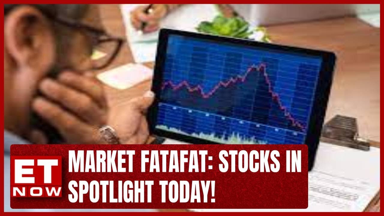 What Stocks Are In Focus Today? | Stock Market Review In Market Fatafat With Nagaraj Shetti | ET Now