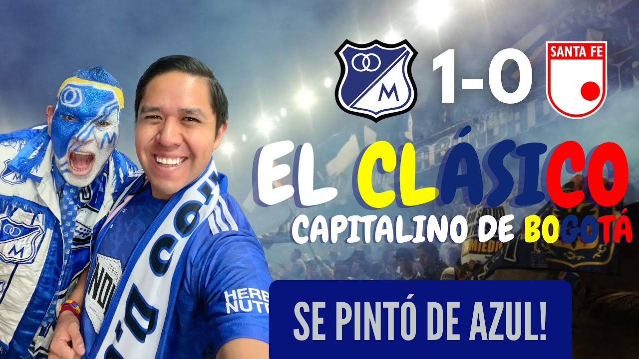 El color del Millonarios 1 vs Santa Fe 0 (Así se vive un clásico capitalino en Bogota, Colombia)