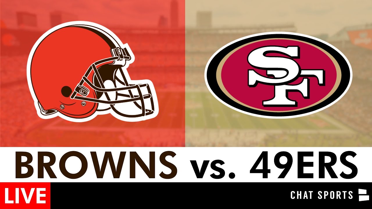 Browns vs. 49ers Live Streaming Scoreboard, Stats, Free Play-By-Play & Highlights | NFL Week 6