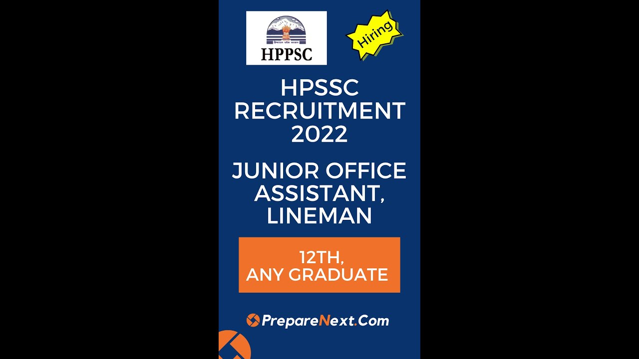 HPSSC Recruitment 2022 | Junior Office Assistant, Lineman | Govt Job | Himachal Pradesh