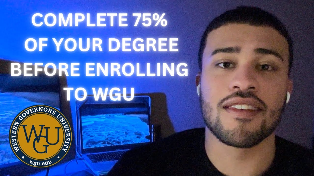 How to Skip 2 Semesters Before Enrolling at WGU (How to accelerate at WGU)