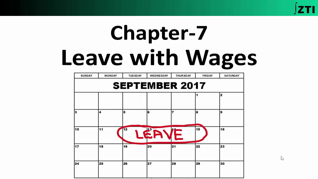 Mines Act 1952 Chapter 7- Leave with wages