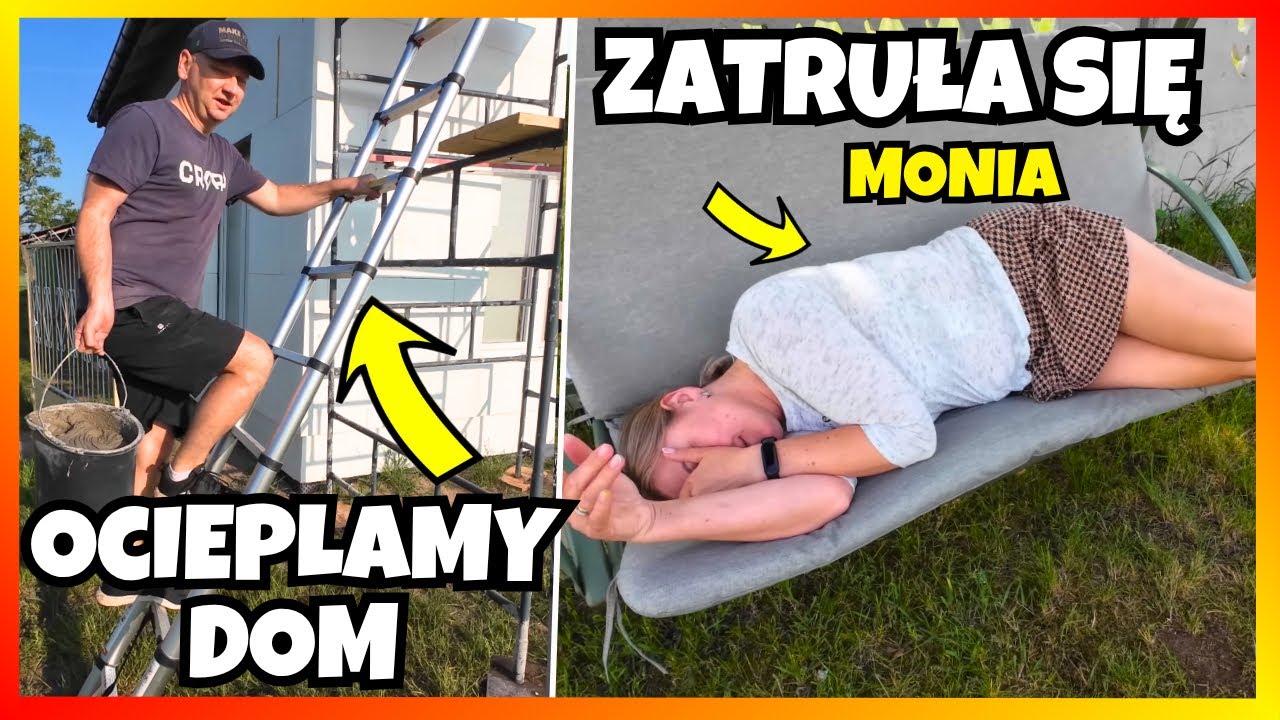 Kończymy Ocieplenie Domu na wsi ! - Brakuje styropianu? Monia źle się czuję, jak żyć? *Wschód słońca