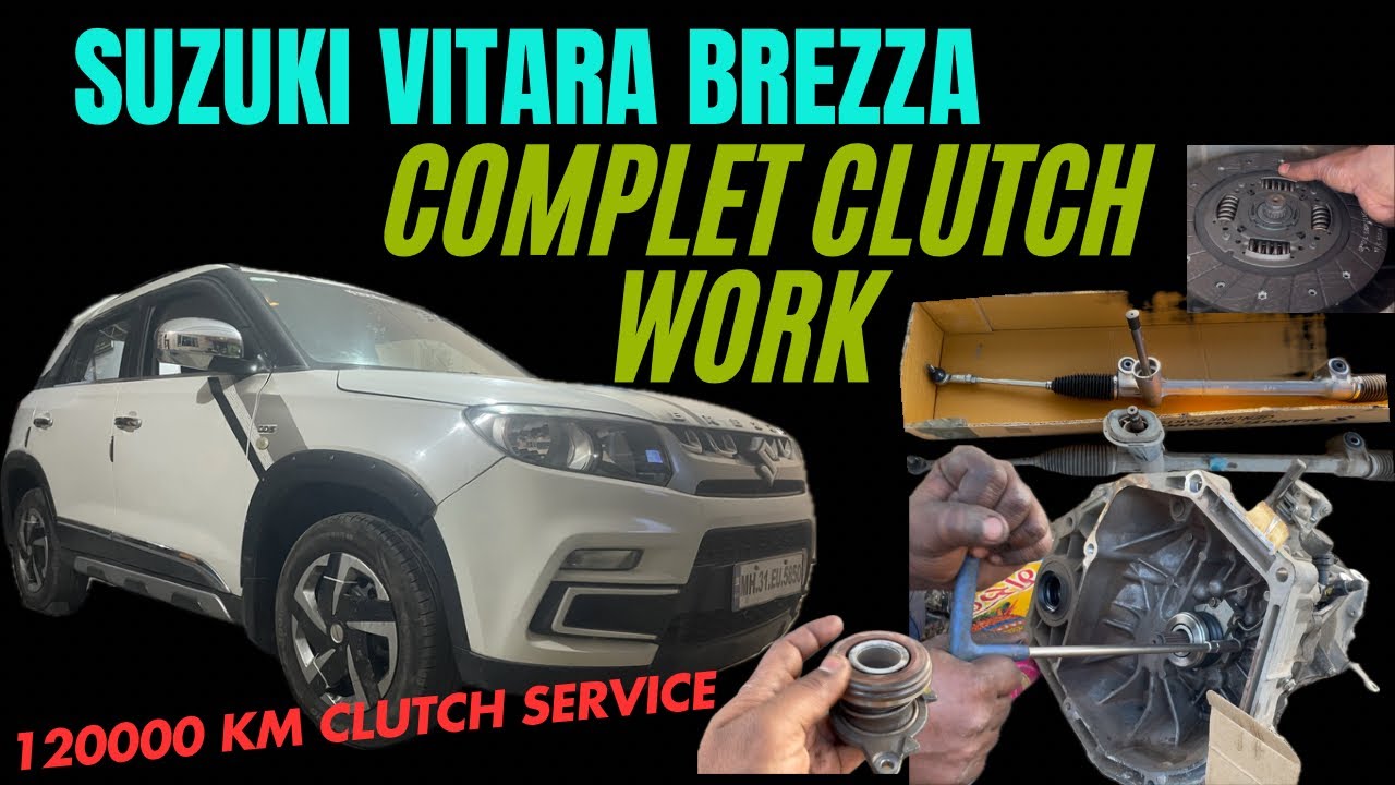 Maruti Suzuki vitara brezza complet  clutch service at 120000 km ये होता है सर्विस टाइम बदलने का 👍