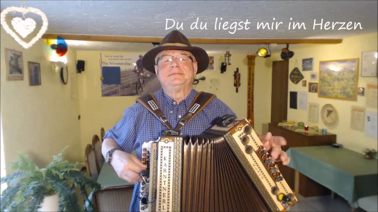 Du, du liegst mir im Herzen