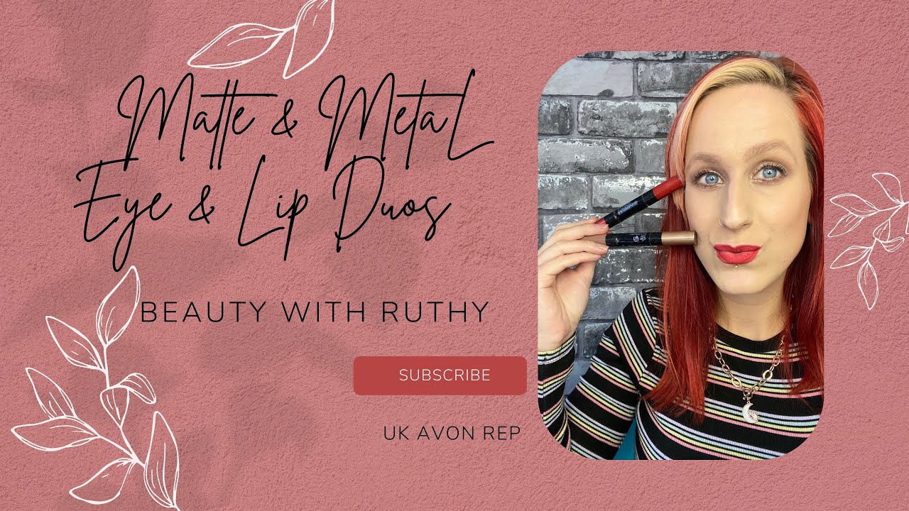 MATTE & METAL EYE / LIP DUOS 💋 Beauty with Ruthy | Avon UK