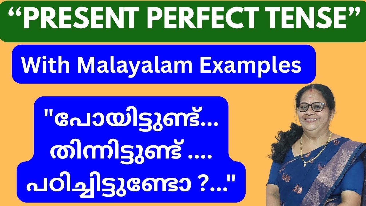 Present Perfect Tense Explained in Malayalam | Positive, Negative & Questions#video #english #