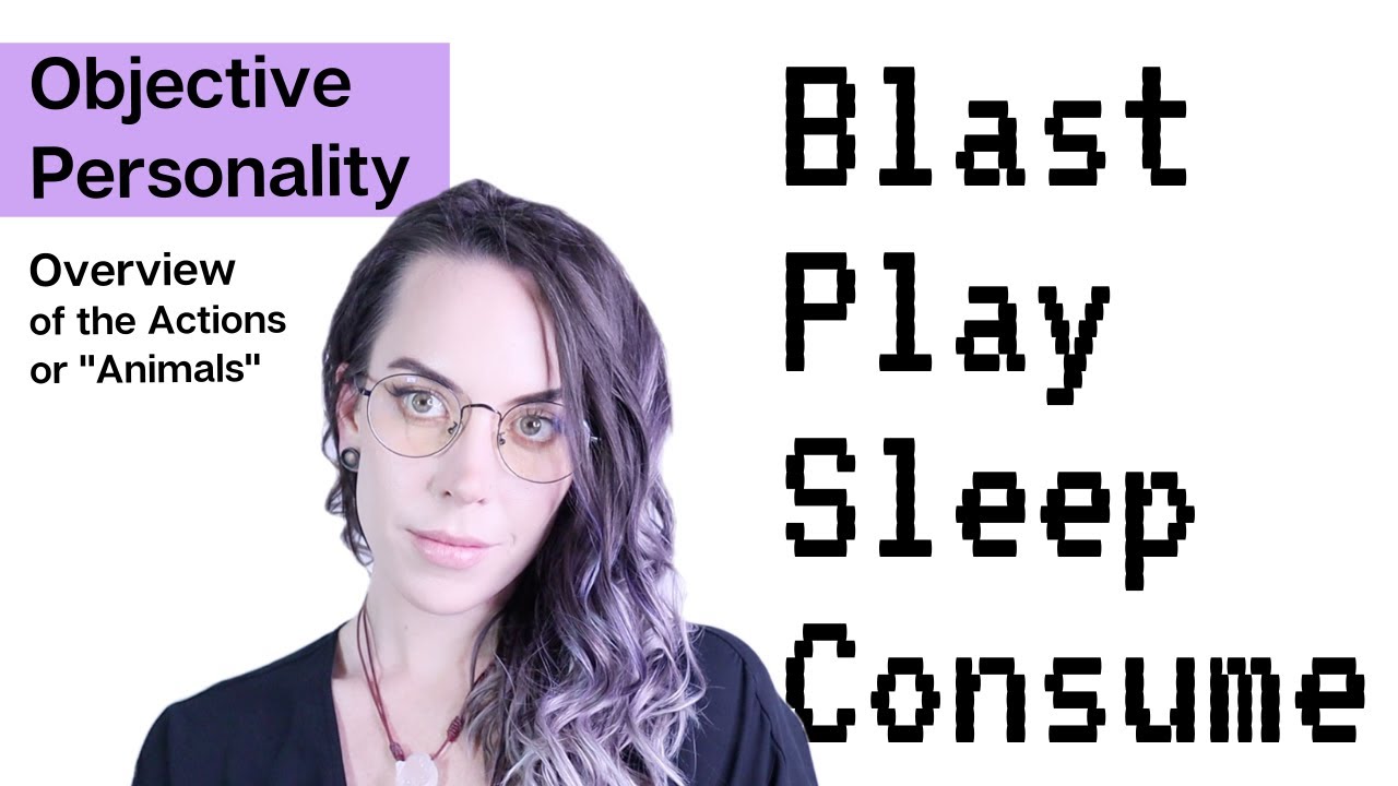 Blast Play Sleep Consume | The Objective Personality 