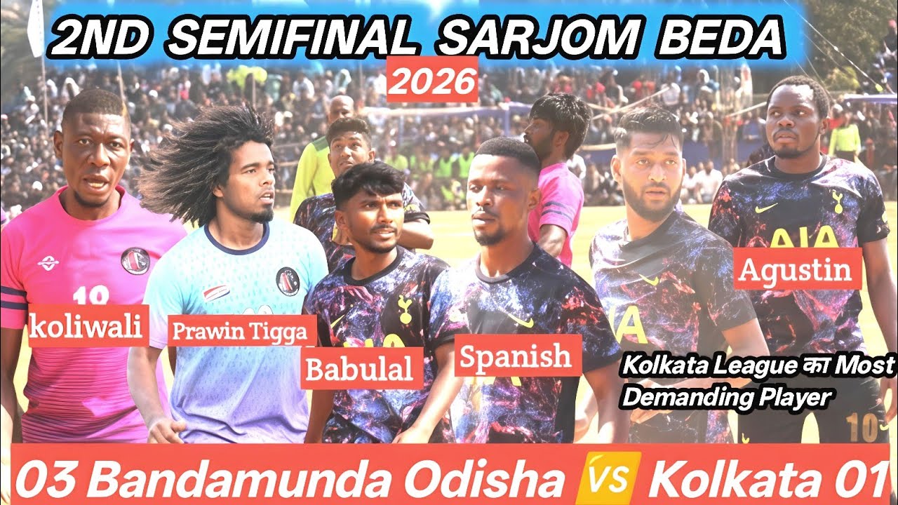 2nd Semifinal Match Sarjom Beda Dumka 2026 | Rising Santhal Fc Kolkata 🆚 Bandamunda Odisha 