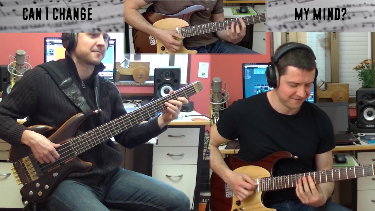 CAN I CHANGE MY MIND - Guitar & Bass Cover