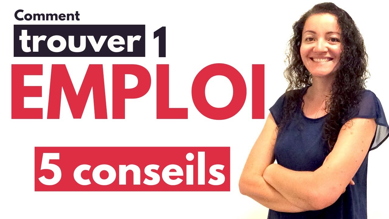 Comment trouver un emploi [5 conseils pour être efficace]