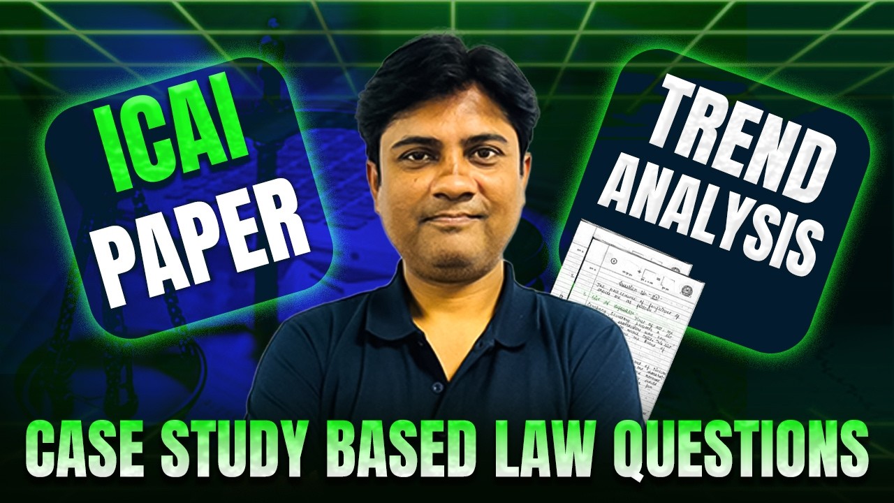 ICAI Paper Trend Analysis | Case Study Based Law Questions | CA Foundation