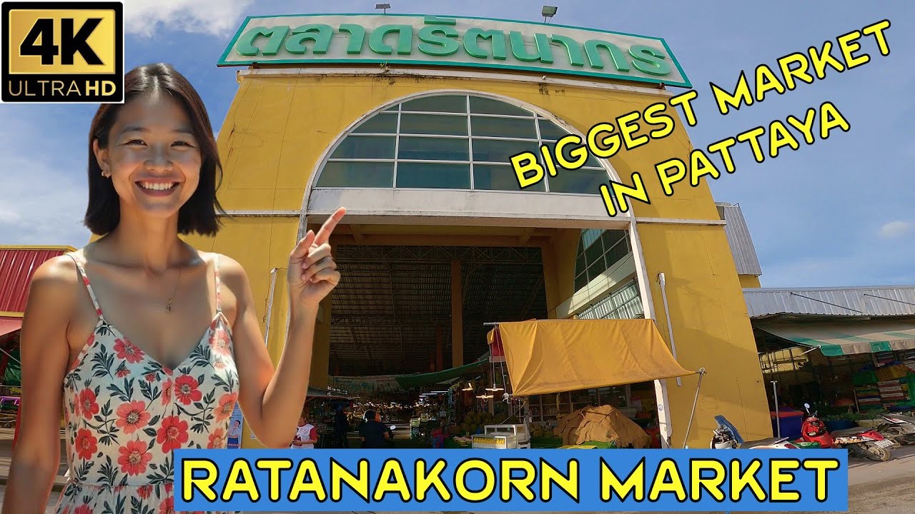 Ratanakorn market is the greatest market in Pattaya   2025 Jomtien Pattaya Thailand