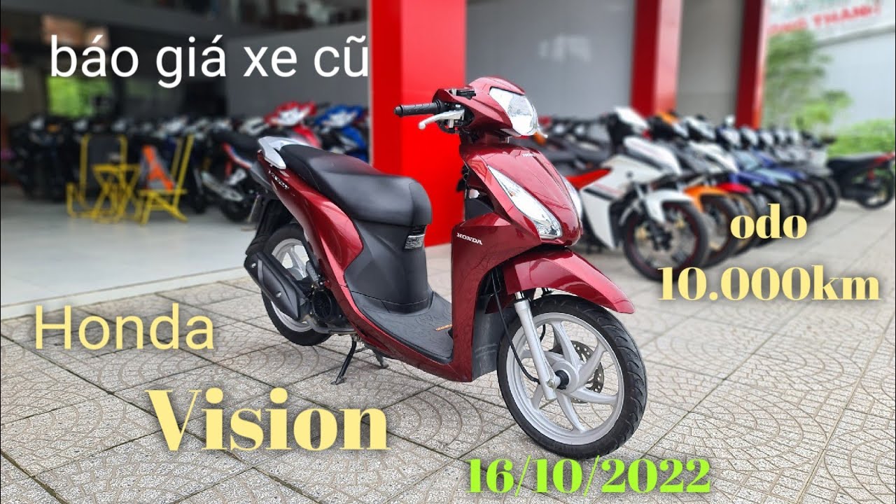 Báo giá xe cũ: chi tiết Honda Vision 2018 odo 10.000km + giá bán ngày 16/10/22 #vision #hondavision