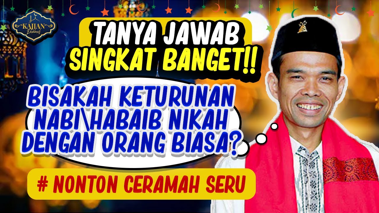 Bolehkah Keturunan Nabi (Habaib) Menikah dengan Orang Biasa