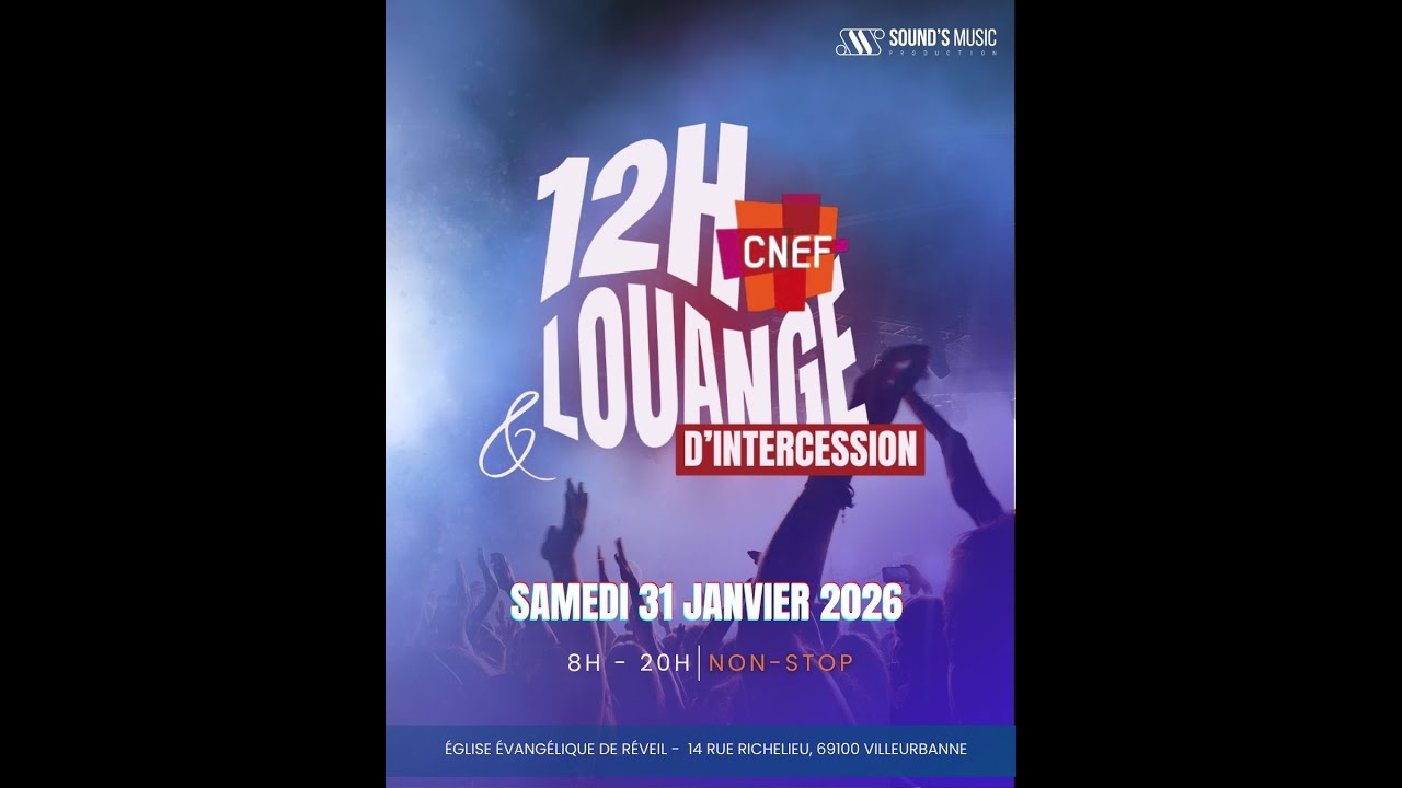 12H Louange - Lyon - CNEF69