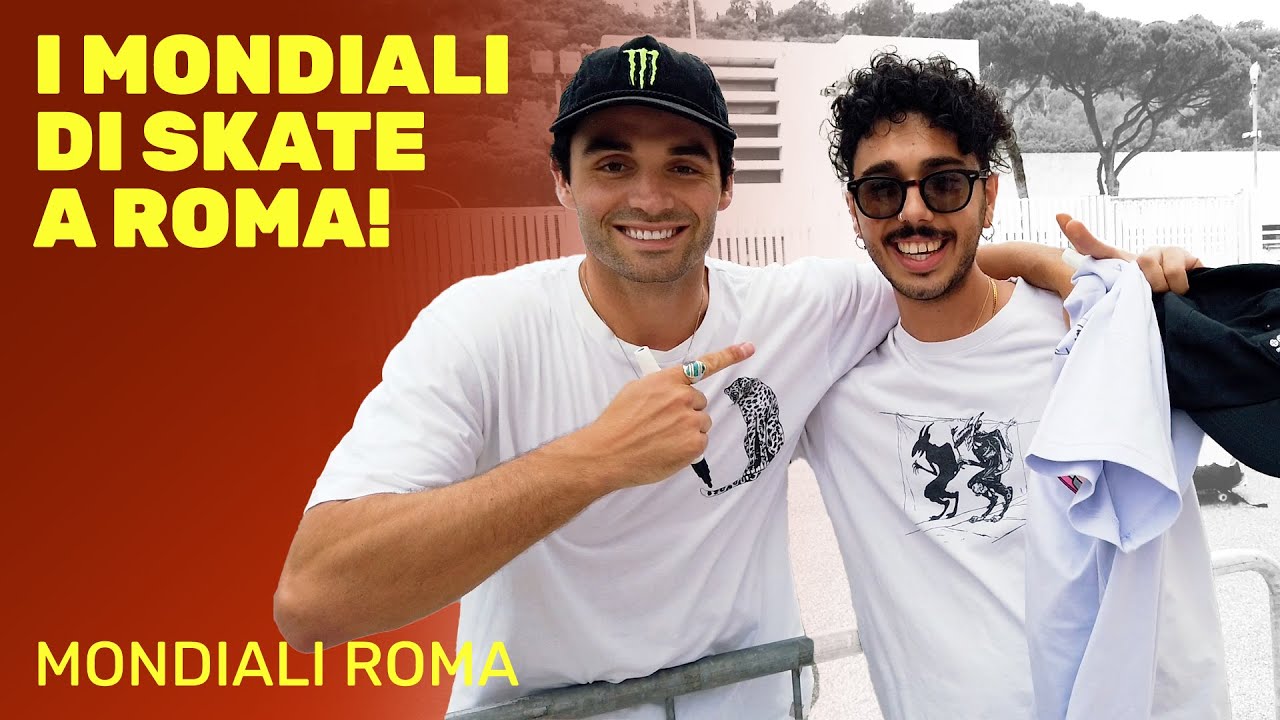 Sono stato ai MONDIALI di SKATE a ROMA || SKATE ITA