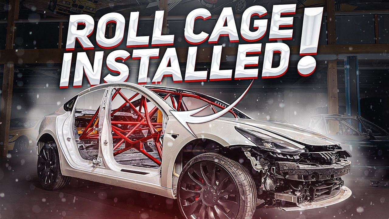 THE SAFEST CAR GETS EVEN SAFER! TESLA ROLL CAGE