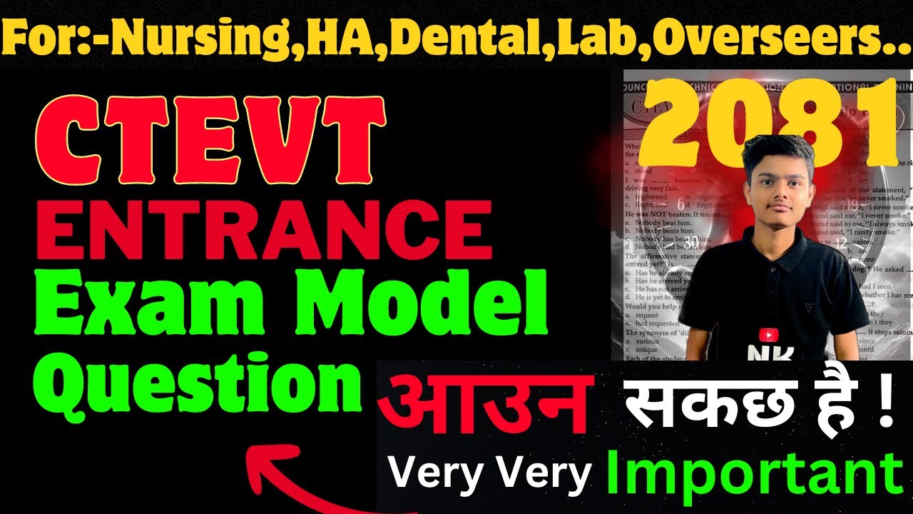 CTEVT Entrance Exam Model Questions | pcl nursing Entrance exam model question 2081
