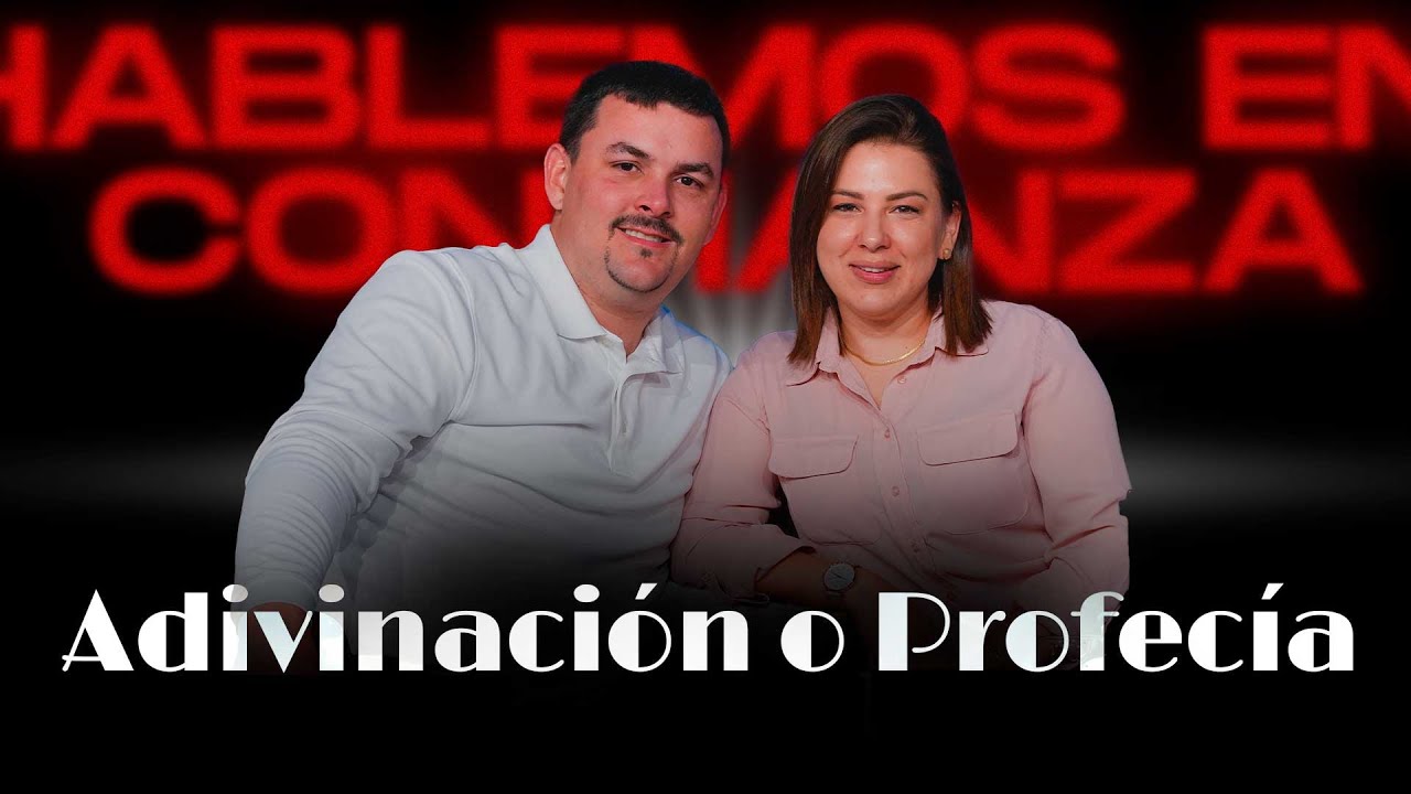 Adivinaci&oacute;n o Profec&iacute;a | Hablemos en Confianza | 02-25-2025