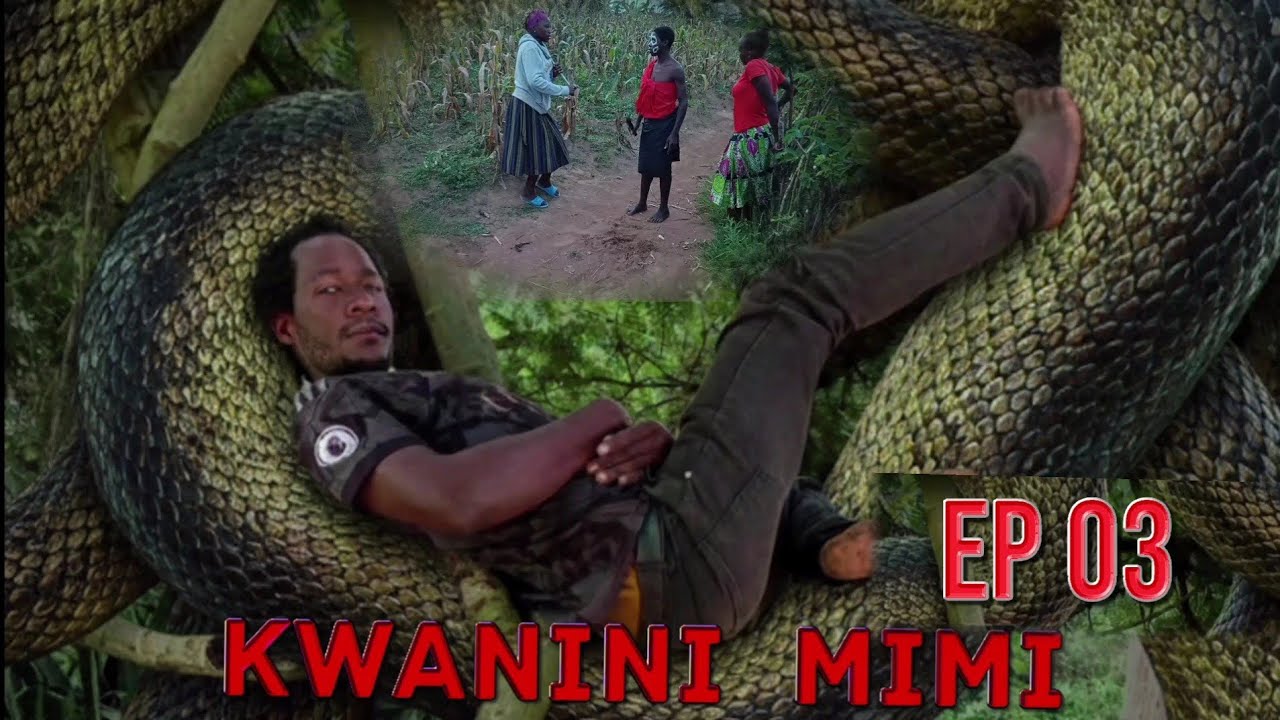 KWANINI MIMI EP 03