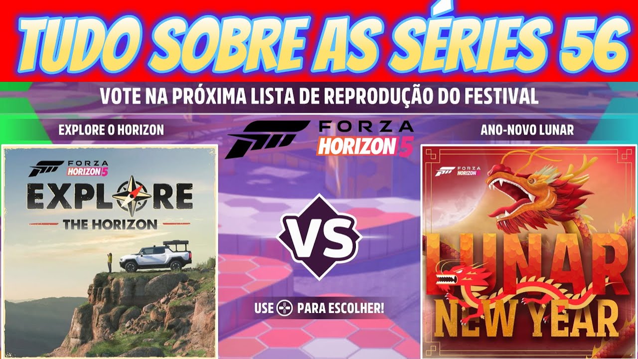 TUDO SOBRE AS OPÇÕES DE SÉRIES 56 DO FORZA HORIZON 5!
