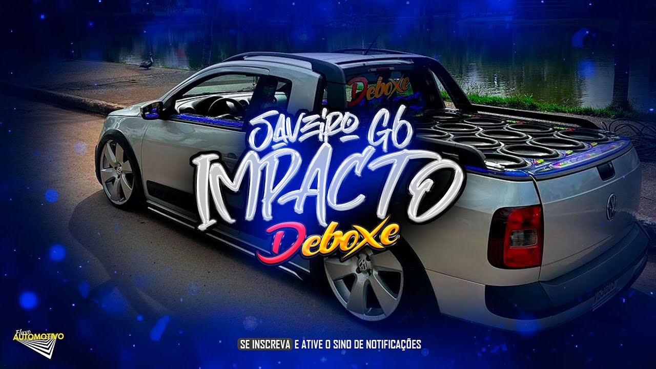 CD EletroFunk 2024 - Saveiro G6 Impacto Deboxe 2024 - DJ Tawan