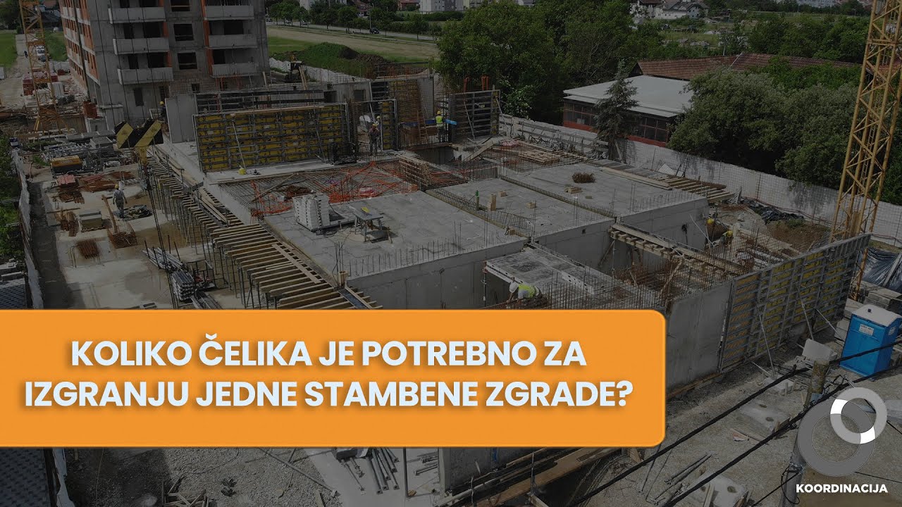 Koliko čelika je potrebno za izgradnju jedne stambene zgrade?