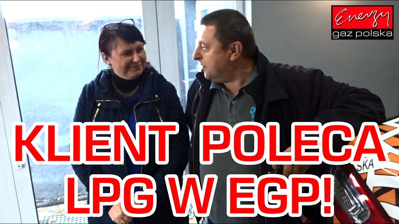Opinie LPG stałego Klienta EGP! To właśnie dlatego Klienci polecają usługi Energy Gaz Polska!