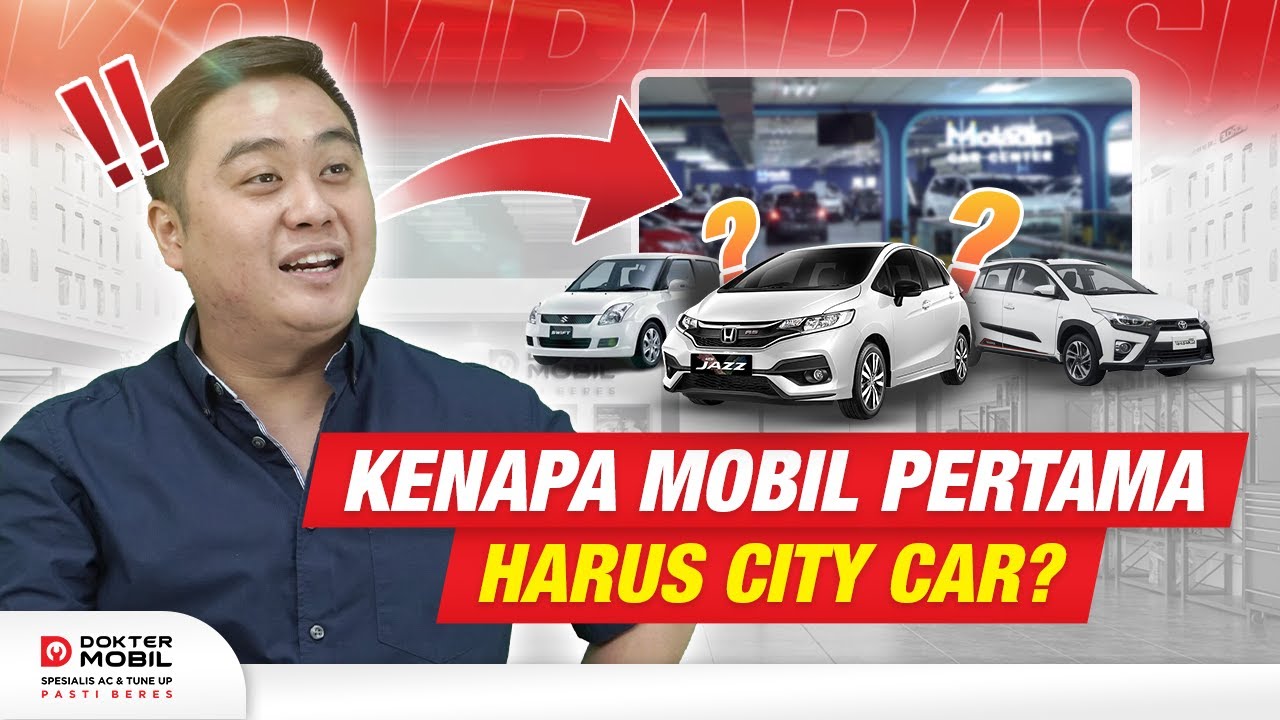 Komparasi City Car Hatchback untuk Mobil Pertama! - Dokter Mobil Indonesia