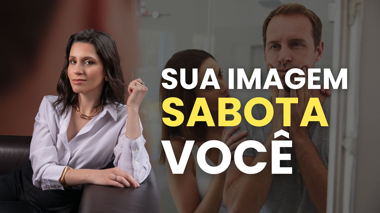 Como melhorar a AUTOESTIMA | e como a IMAGEM PESSOAL influencia