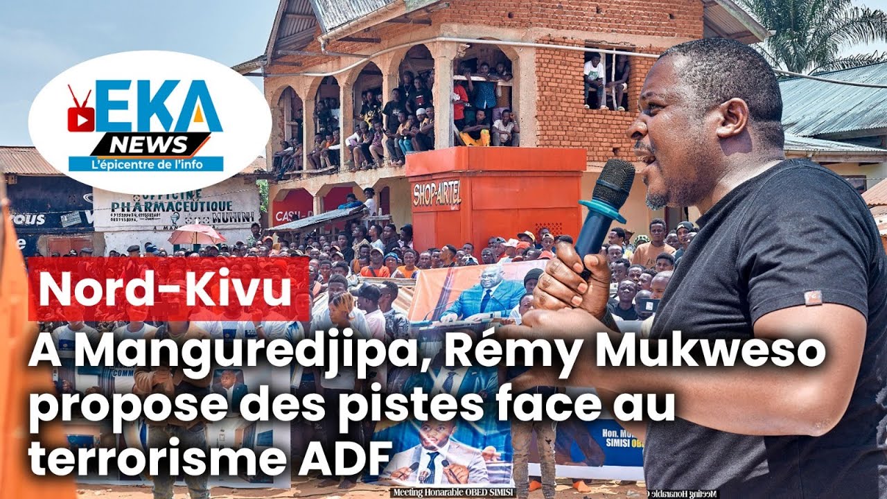 Nord-Kivu: A Manguredjipa, Rémy Mukweso propose des pistes face au terrorisme ADF
