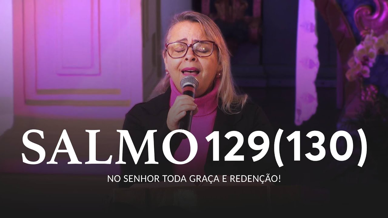 SALMO 129(130) | 