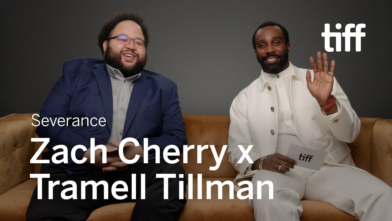 SEVERANCE Stars Zach Cherry and Tramell Tillman Interview Each Other | TIFF