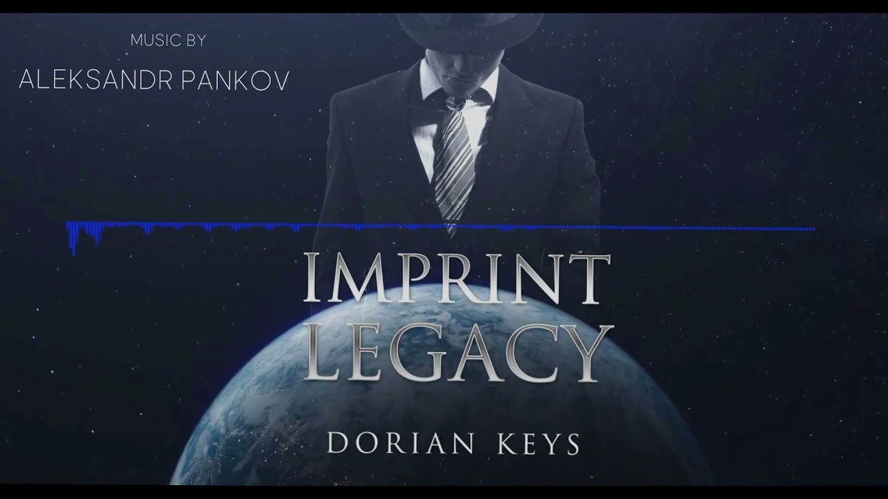 Aleksandr Pankov - Imprint Legacy ( Book Trailer Music )