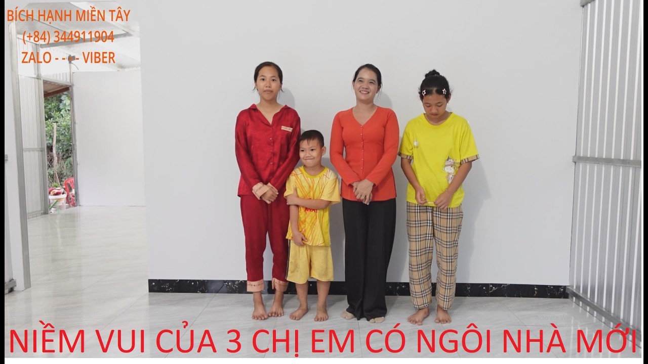 1390  NGÔI NHÀ MỚI ĐÃ LÀM HOÀN THIỆN  - NIỀM VUI CỦA 3 CHỊ EM BÉ THƯ | BHMT