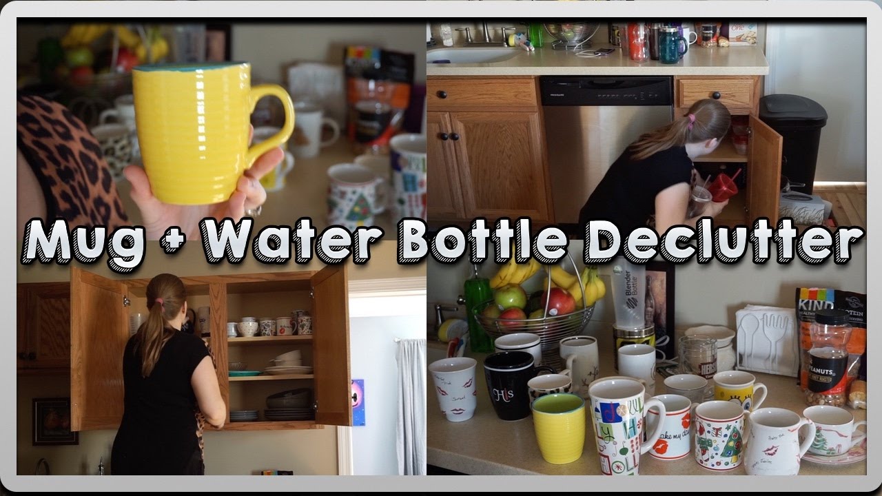 Declutter: Mugs & Water Bottles | Minimalism Series