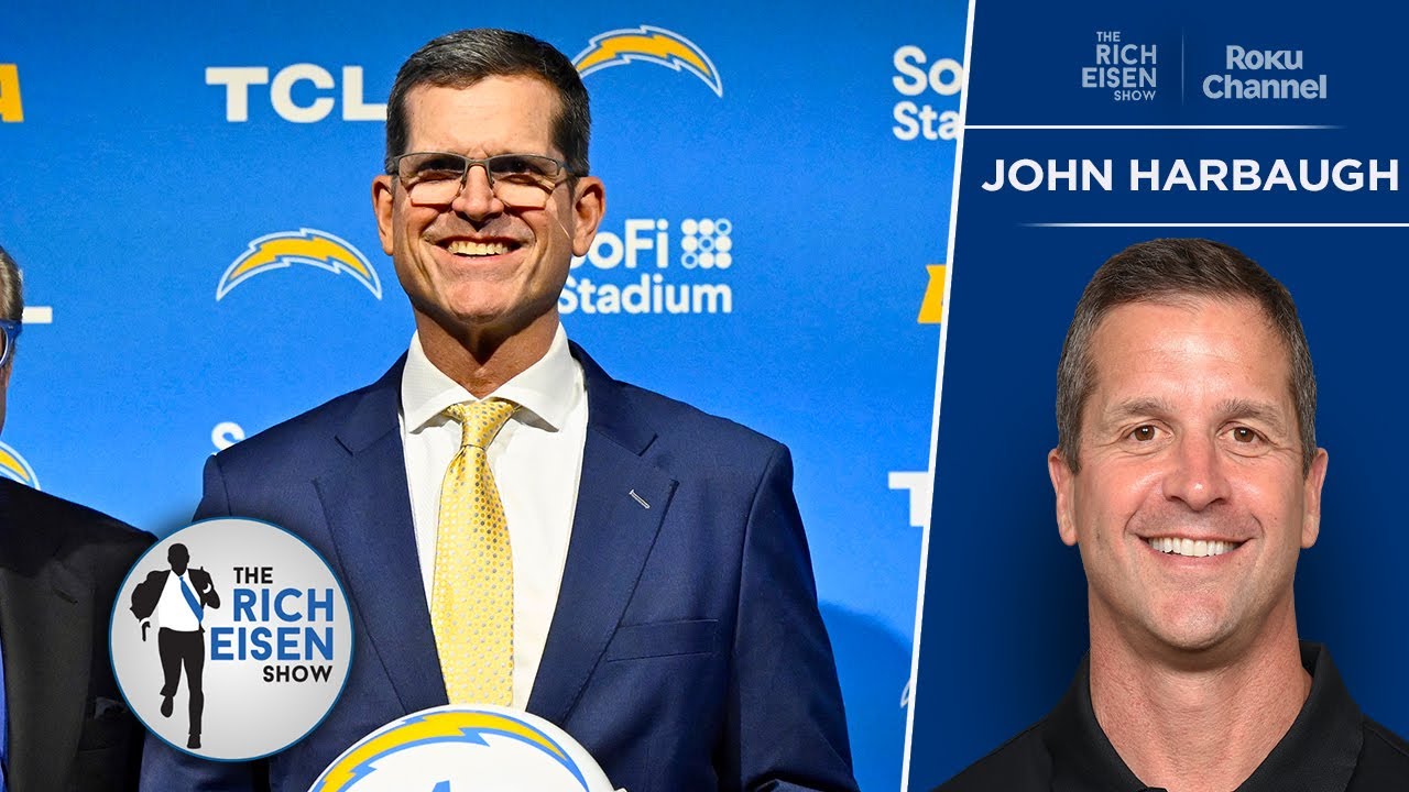 Ravens HC John Harbaugh on What His Brother Jim Will Bring to the Chargers I The Rich Eisen Show