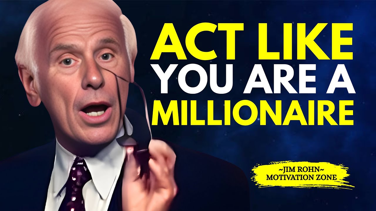 Money Rules of Millionaires: Think Rich, Act Smart, Build Legacy | Jim Rohn Motivation