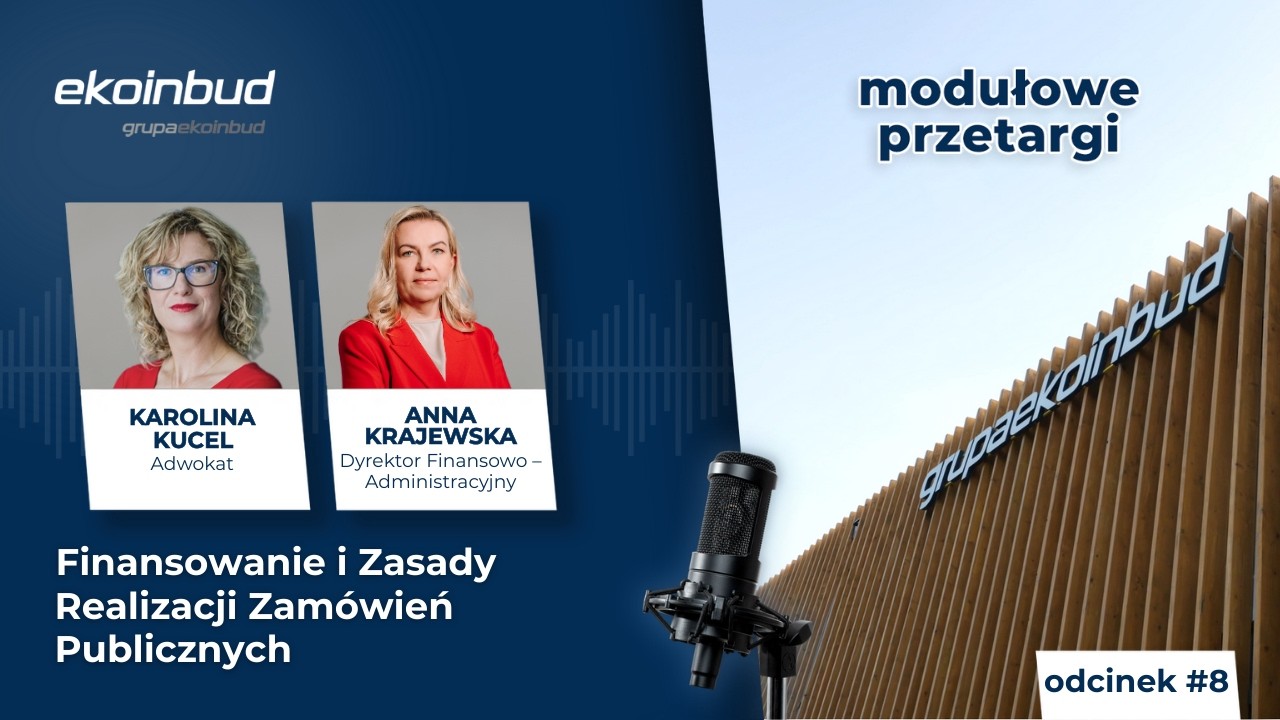 Finansowanie i zasady realizacji zamówień publicznych – PODCAST EKOINBUD