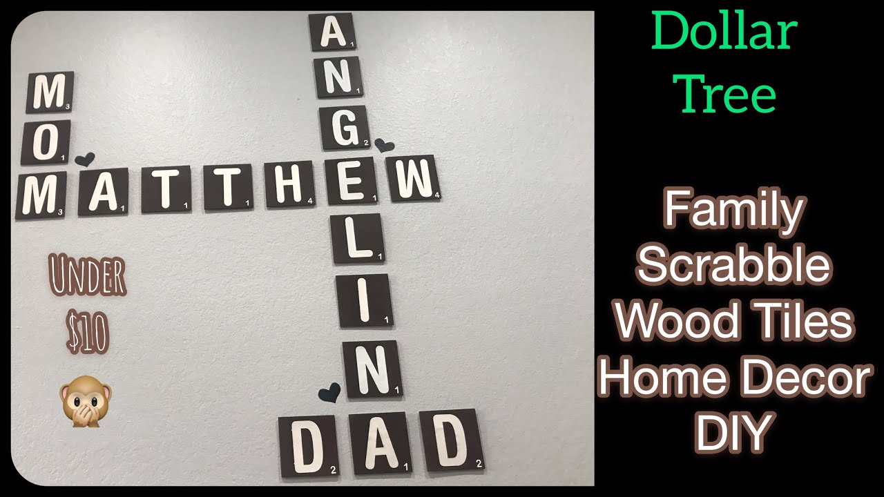 Dollar Tree family scrabble wall art wood tiles home decor idea DIY / dining room decor /MONEY SAVER