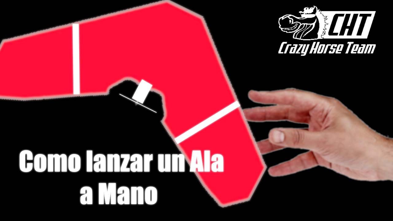 Como lanzar un ala delta wing a mano