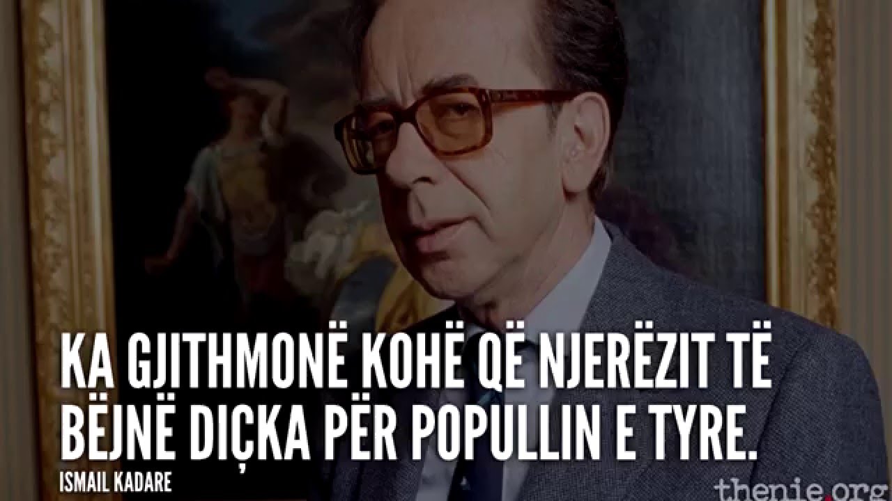 10 THËNIE NGA ISMAIL KADARE