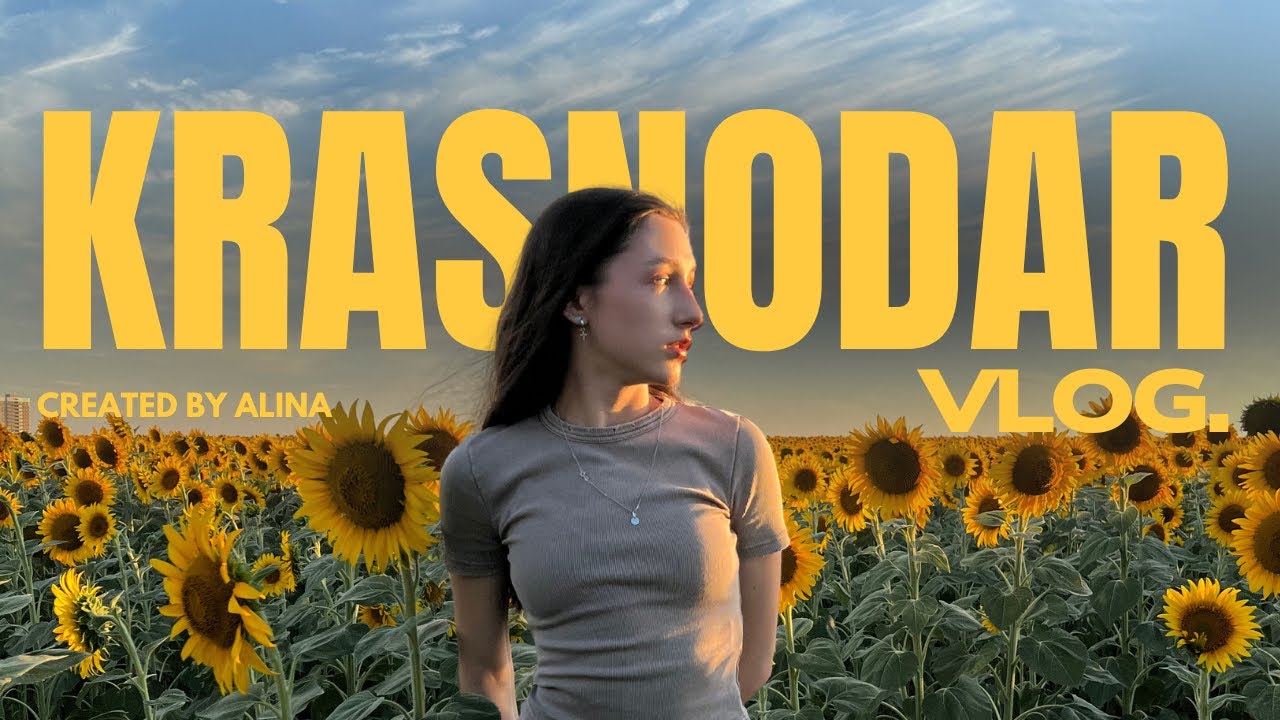 vlog | krasnodar