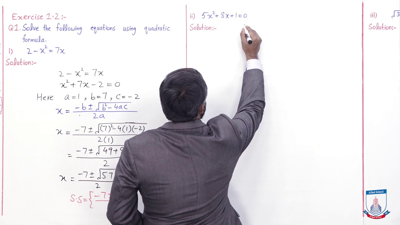 Class 10 - Mathematics - Chapter 1 - Lecture 3 Quadratic equations - Allied Schools