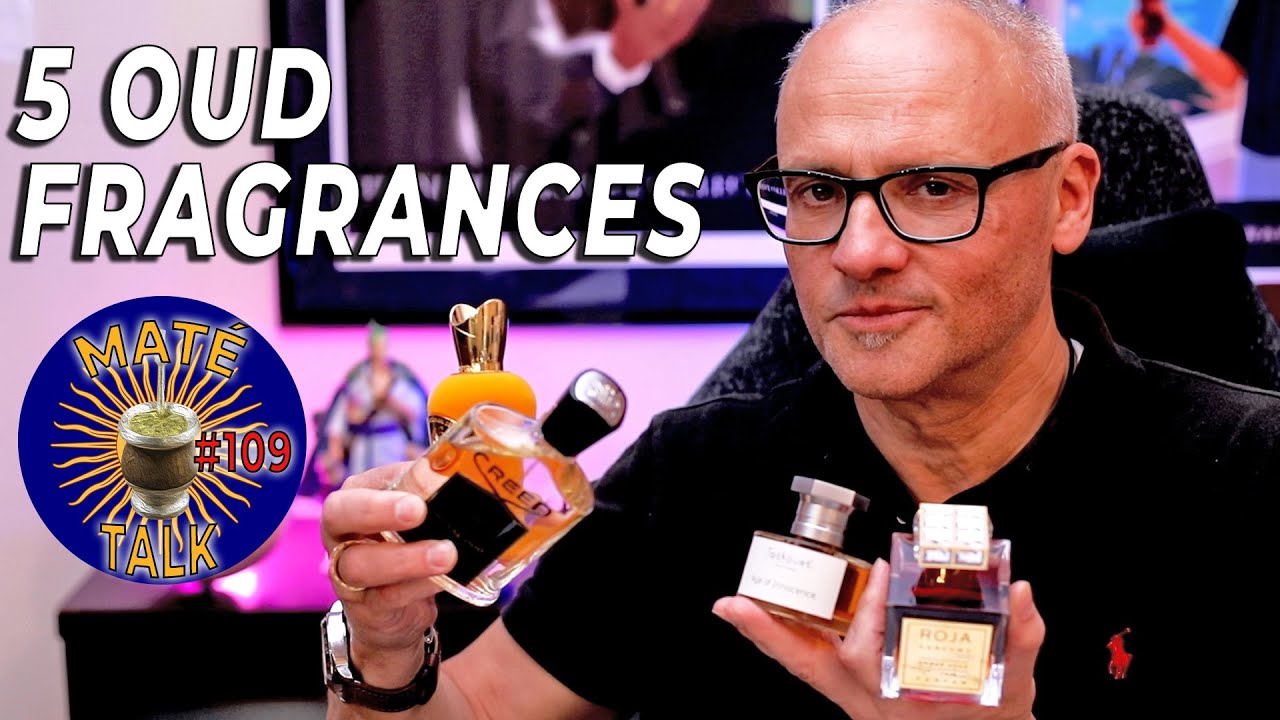 MAT&Eacute; TALK #109 [5 OUD FRAGRANCE'S - ETHER XERJOFF - DISCOVERY SERIES]
