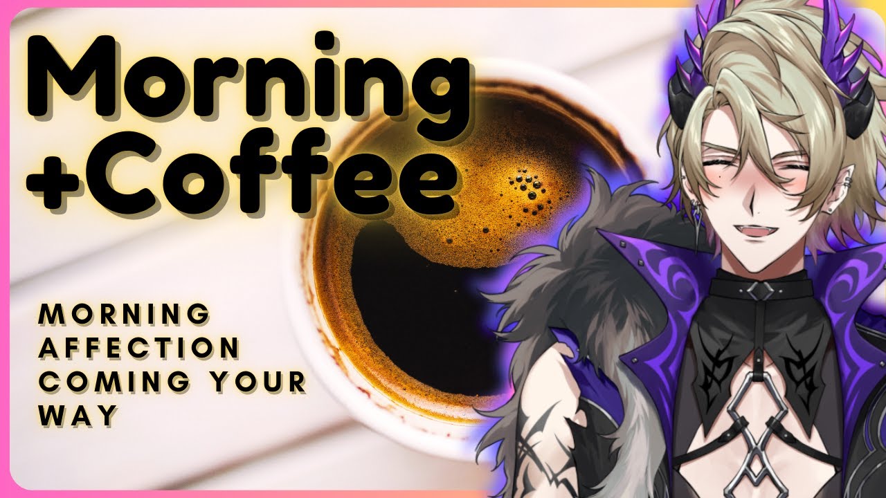 Lets wake up together! 💜☕   |  Zander Netherbrand【FIRST STAGE PRODUCTION EN】