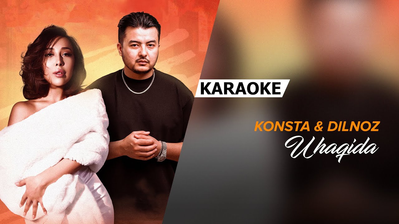 Konsta & Dilnoz - U haqida | KARAOKE