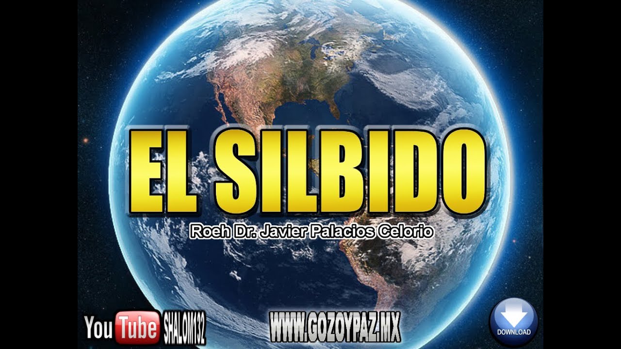 EL SILBIDO - Roeh Dr  Javier Palacios Celorio
